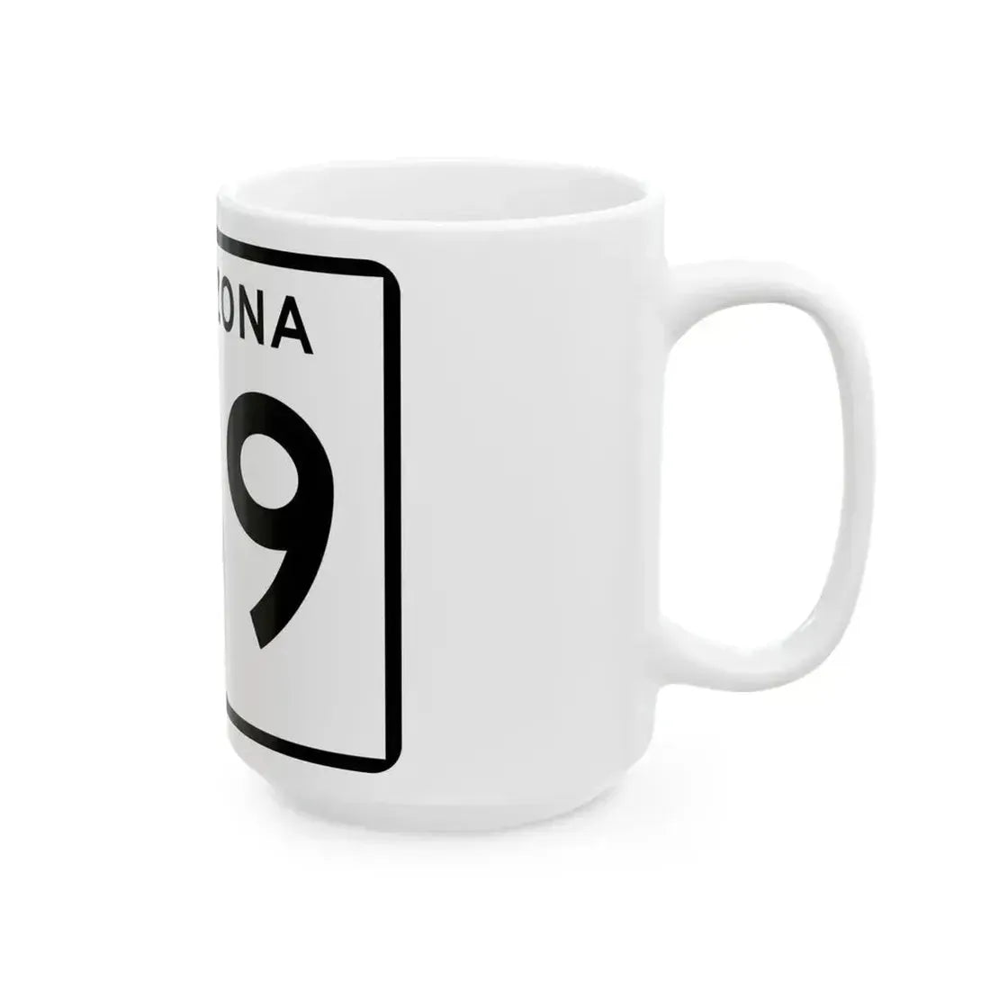 Arizona 169 (Arizona) (Road Sign) White Coffee Mug - Go Mug Yourself