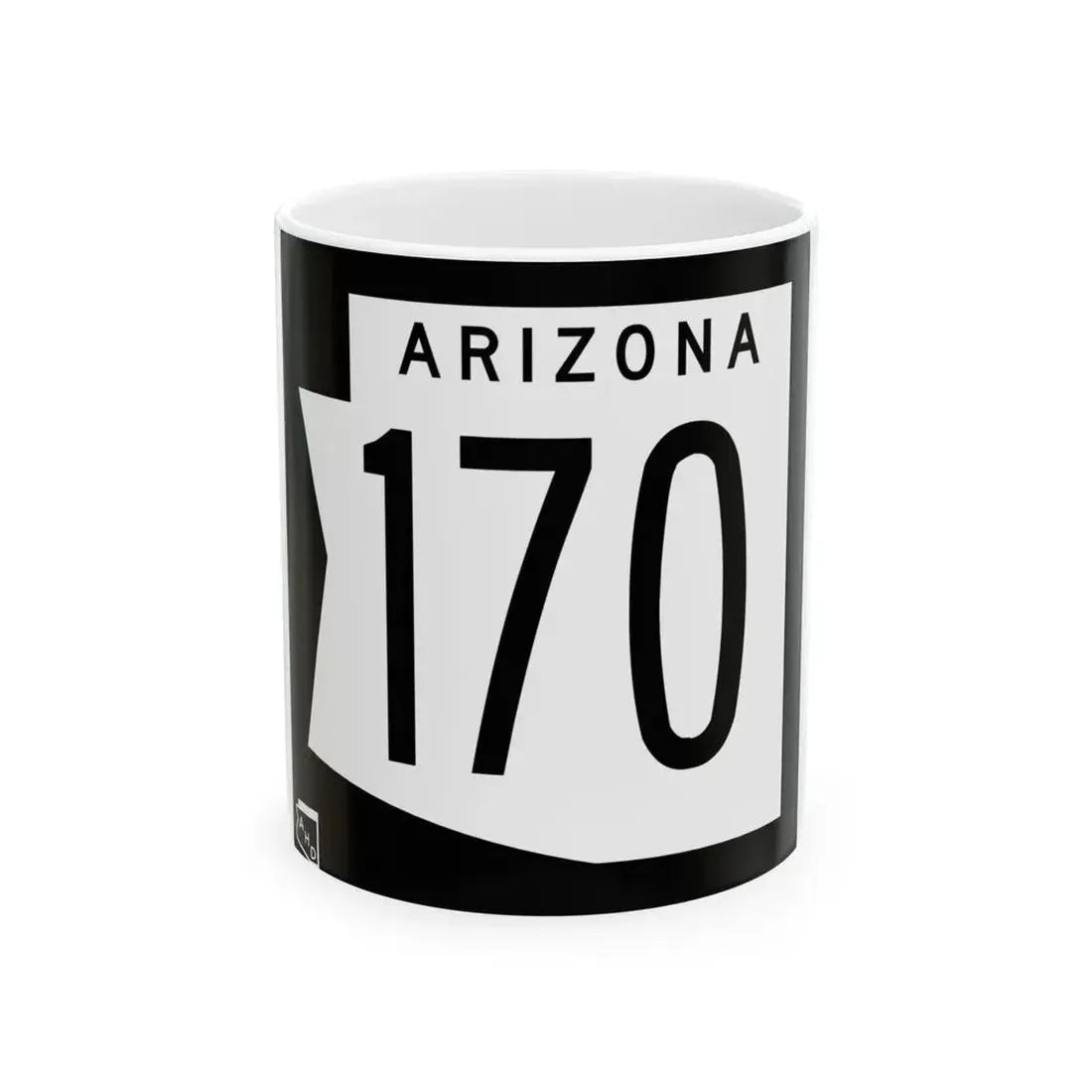 Arizona 170 1973 (Arizona) (Road Sign) White Coffee Mug 11oz - Go Mug Yourself