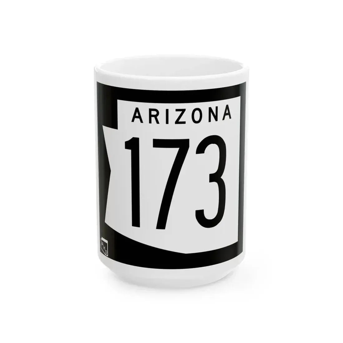 Arizona 173 1973 (Arizona) (Road Sign) White Coffee Mug 15oz - Go Mug Yourself