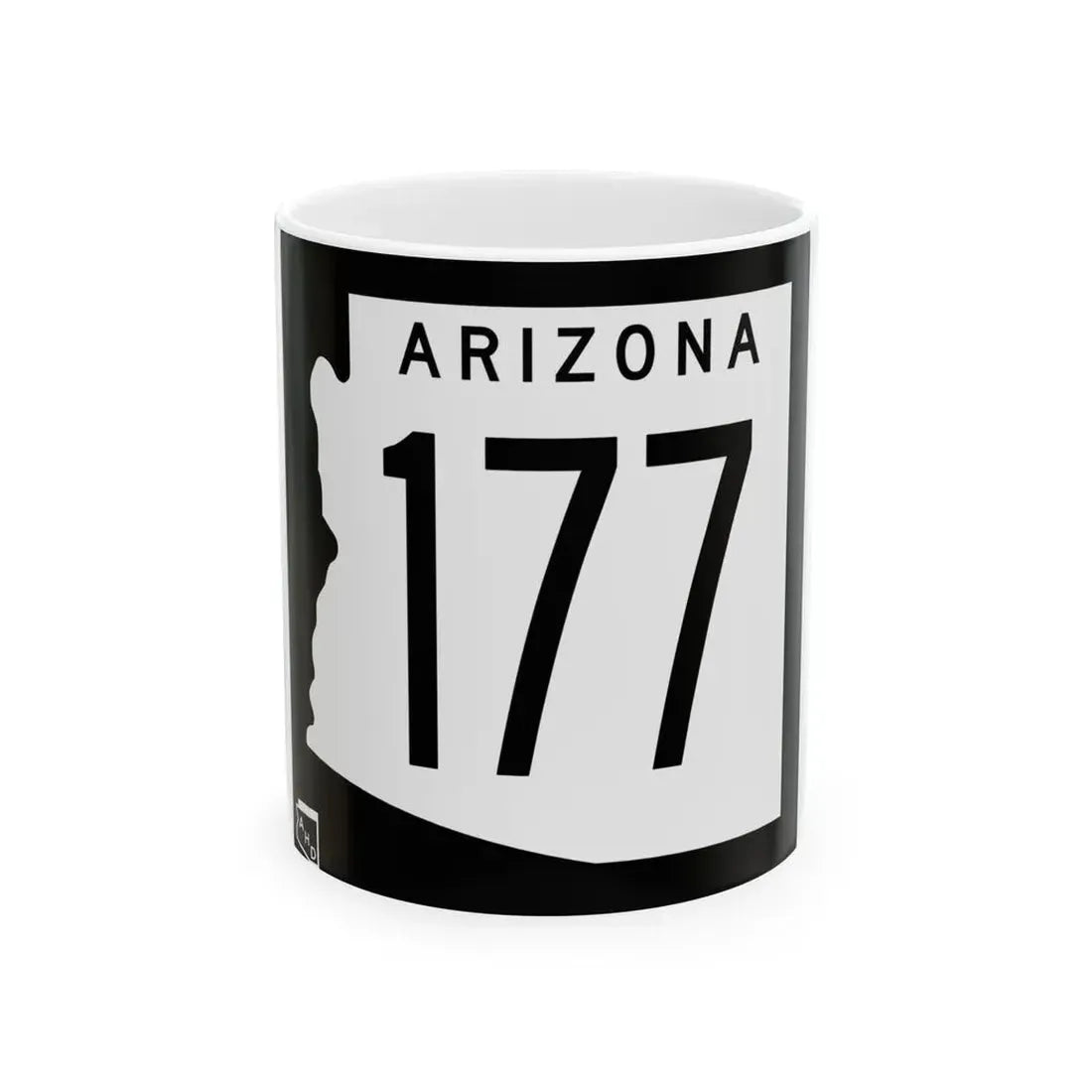 Arizona 177 1963 (Arizona) (Road Sign) White Coffee Mug 11oz - Go Mug Yourself