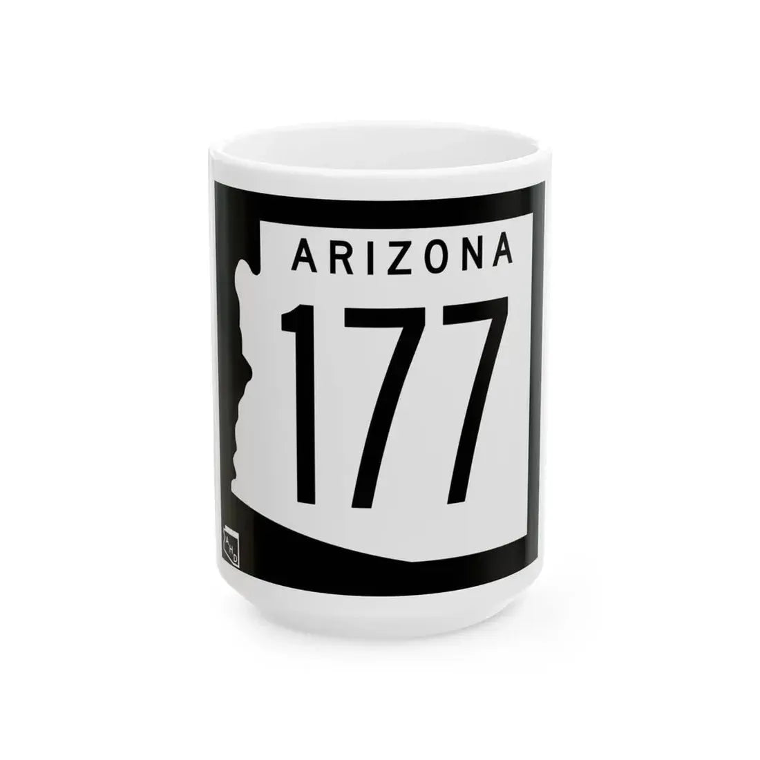 Arizona 177 1963 (Arizona) (Road Sign) White Coffee Mug 15oz - Go Mug Yourself