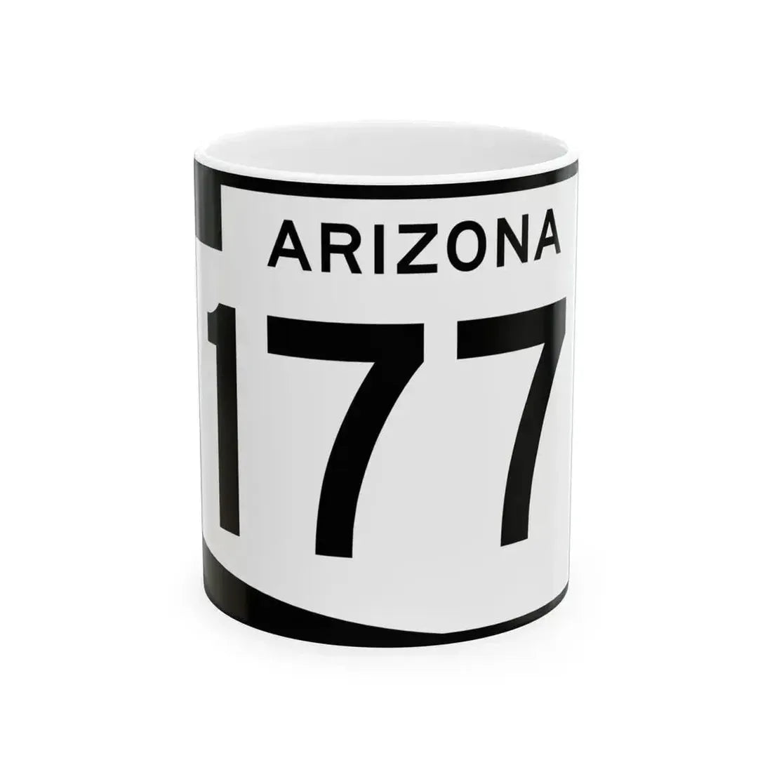 Arizona 177 (Arizona) (Road Sign) White Coffee Mug 11oz - Go Mug Yourself