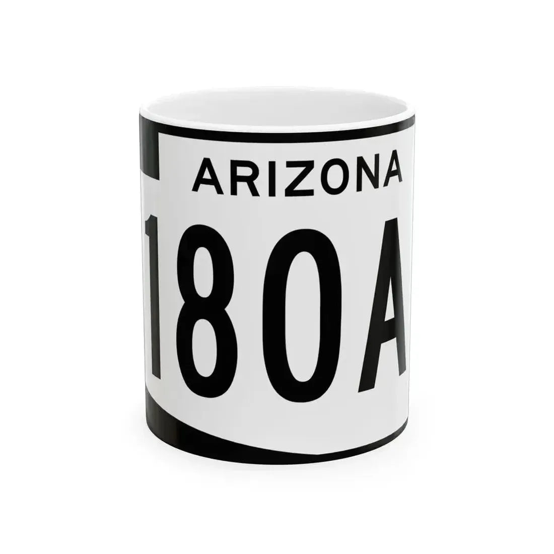 Arizona 180A (Arizona) (Road Sign) White Coffee Mug 11oz - Go Mug Yourself