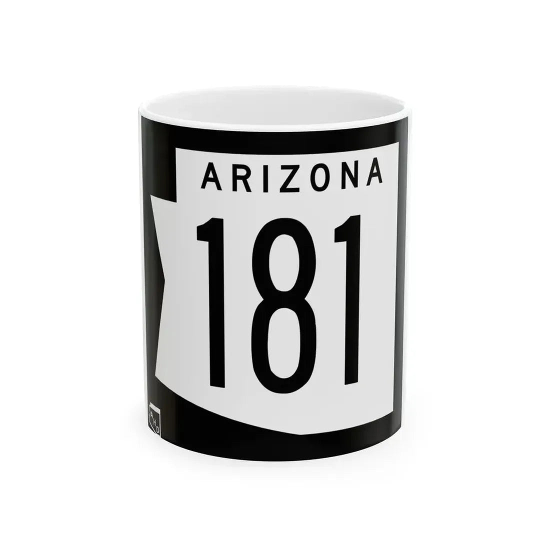 Arizona 181 1973 (Arizona) (Road Sign) White Coffee Mug 11oz - Go Mug Yourself