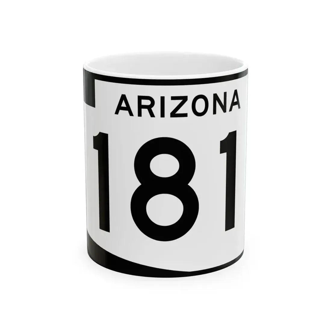 Arizona 181 (Arizona) (Road Sign) White Coffee Mug 11oz - Go Mug Yourself