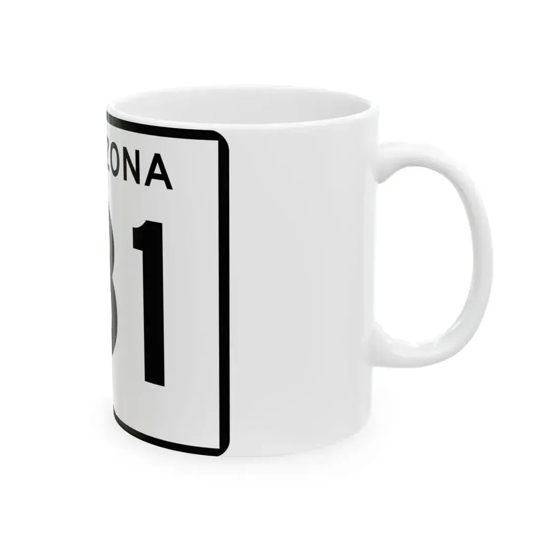 Arizona 181 (Arizona) (Road Sign) White Coffee Mug - Go Mug Yourself