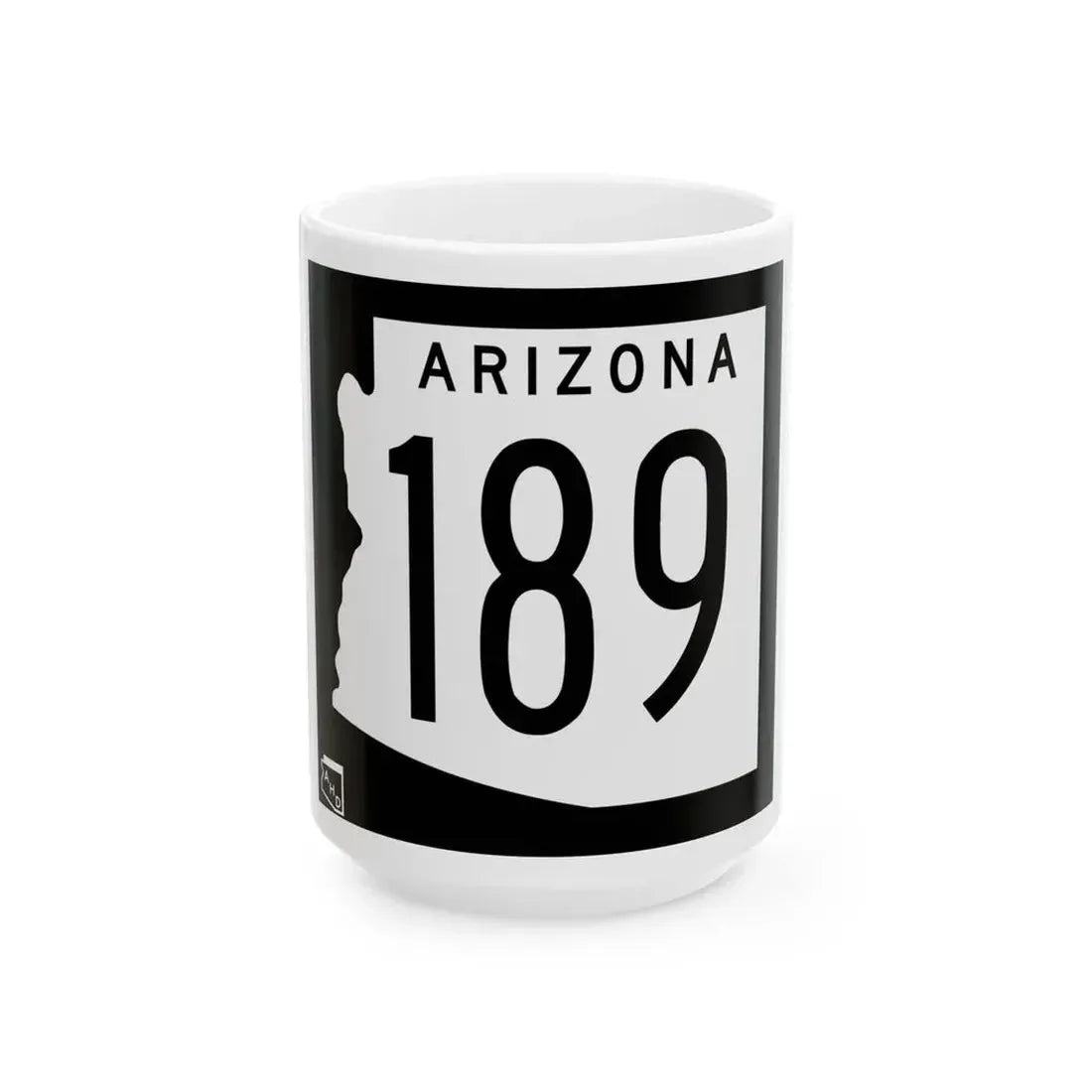 Arizona 189 1963 (Arizona) (Road Sign) White Coffee Mug 15oz - Go Mug Yourself
