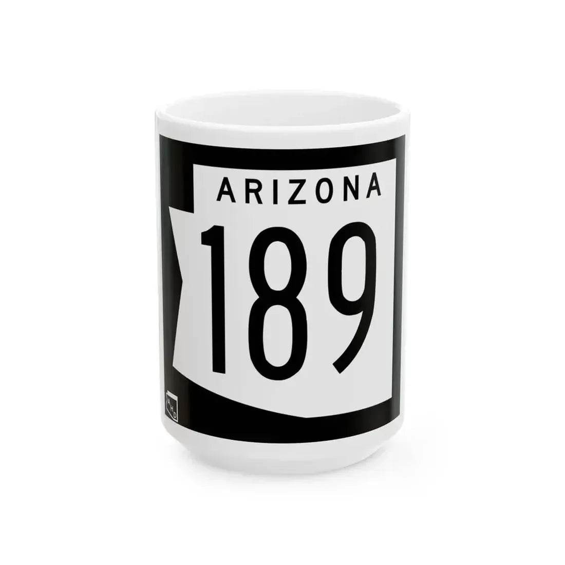Arizona 189 1973 (Arizona) (Road Sign) White Coffee Mug 15oz - Go Mug Yourself
