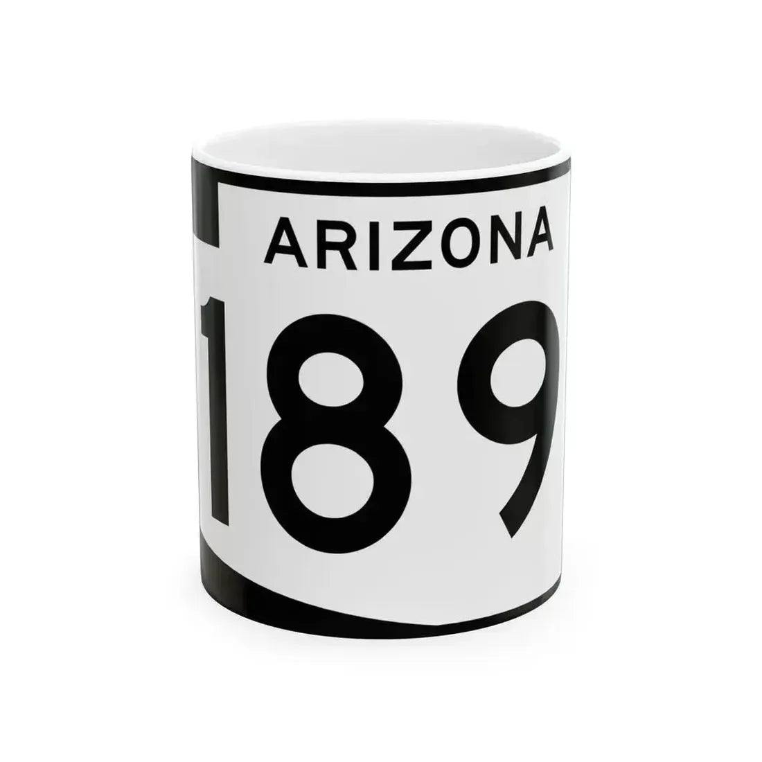 Arizona 189 (Arizona) (Road Sign) White Coffee Mug - Go Mug Yourself