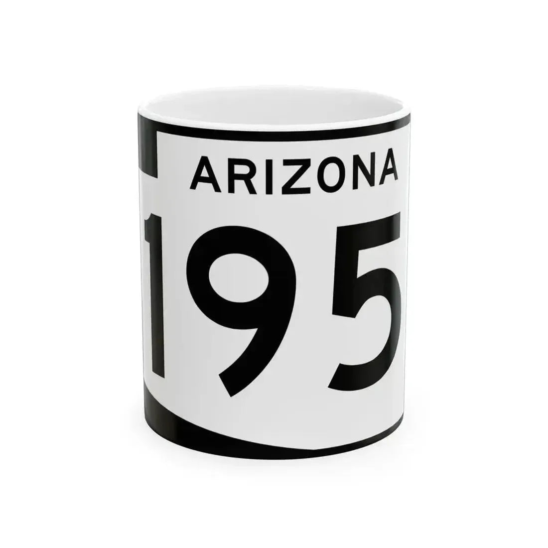 Arizona 195 (Arizona) (Road Sign) White Coffee Mug 11oz - Go Mug Yourself