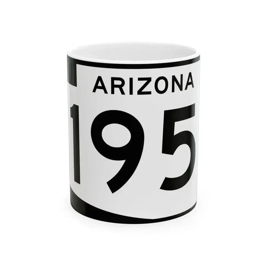 Arizona 195 (Arizona) (Road Sign) White Coffee Mug 11oz - Go Mug Yourself