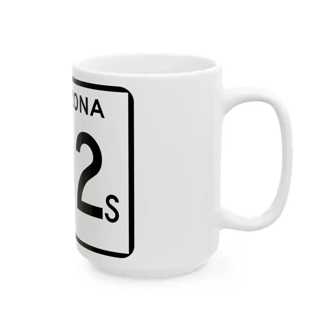 Arizona 202S (Arizona) (Road Sign) White Coffee Mug - Go Mug Yourself
