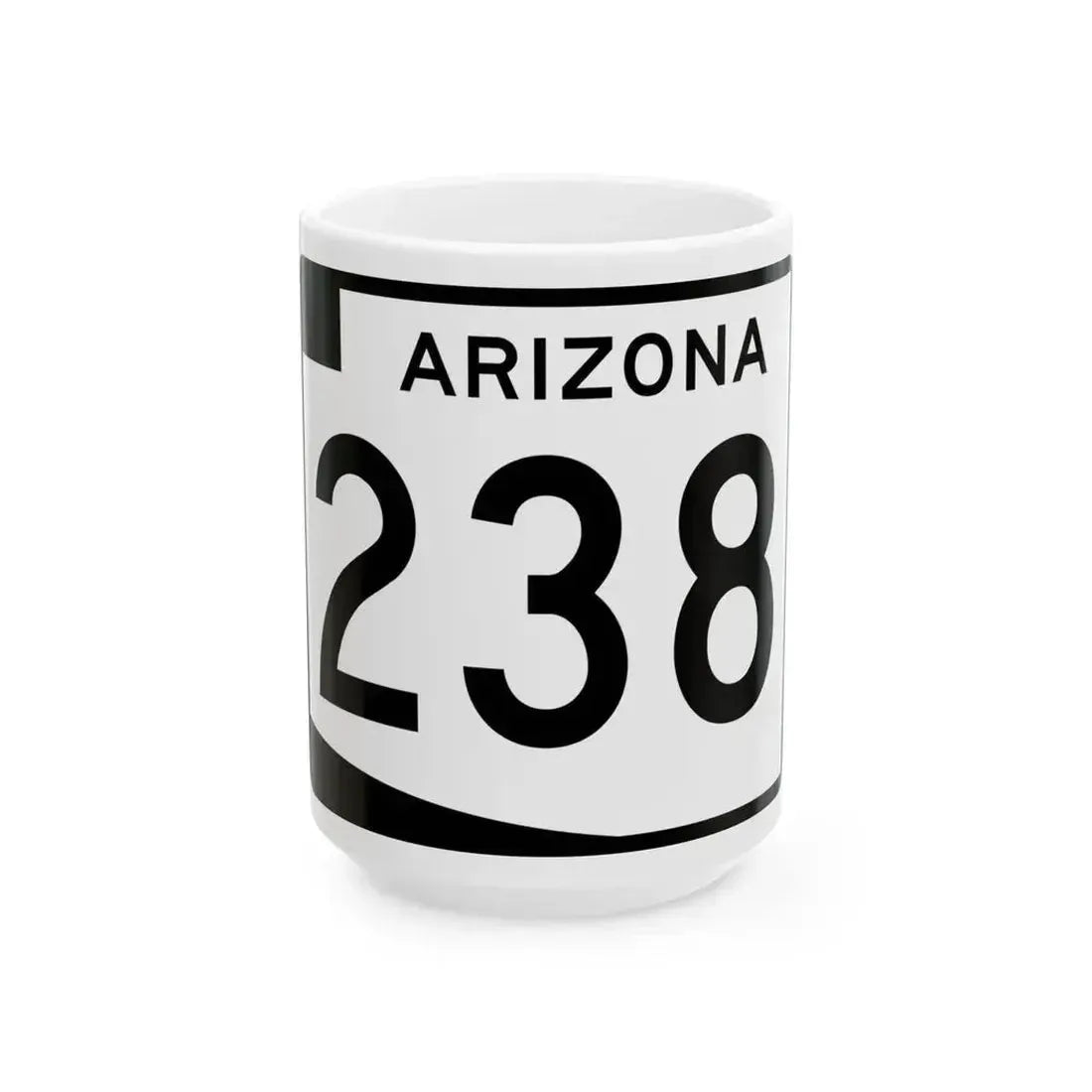 Arizona 238 (Arizona) (Road Sign) White Coffee Mug 15oz - Go Mug Yourself