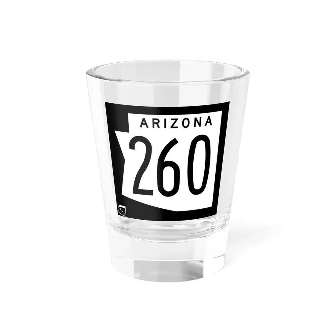 Arizona 260 1973 (Arizona) (Road Sign) Shot Glass 1.5oz 1.5oz - Go Mug Yourself