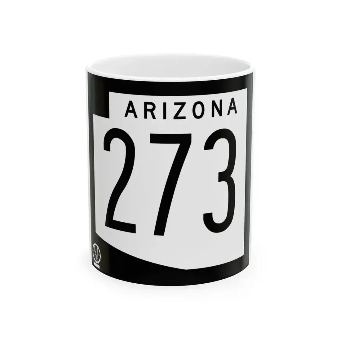 Arizona 273 1978 (Arizona) (Road Sign) White Coffee Mug 11oz - Go Mug Yourself