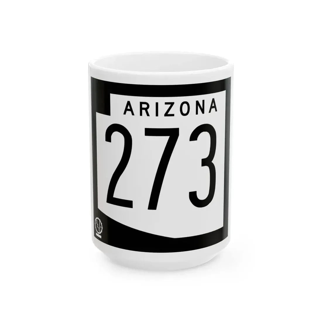 Arizona 273 1978 (Arizona) (Road Sign) White Coffee Mug 15oz - Go Mug Yourself