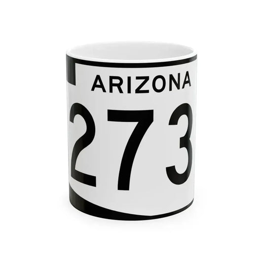Arizona 273 (Arizona) (Road Sign) White Coffee Mug 11oz - Go Mug Yourself