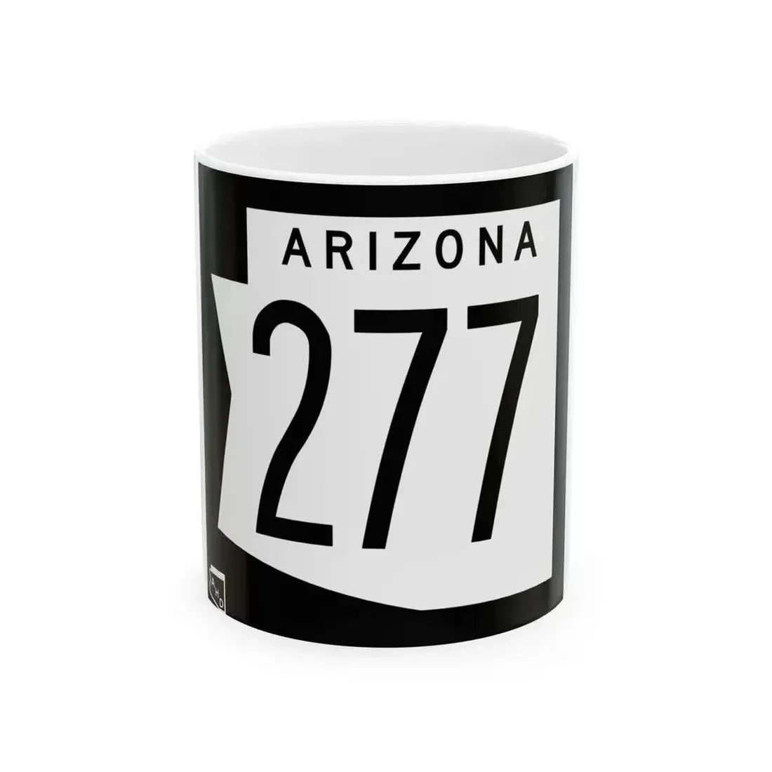 Arizona 277 1973 (Arizona) (Road Sign) White Coffee Mug 11oz - Go Mug Yourself