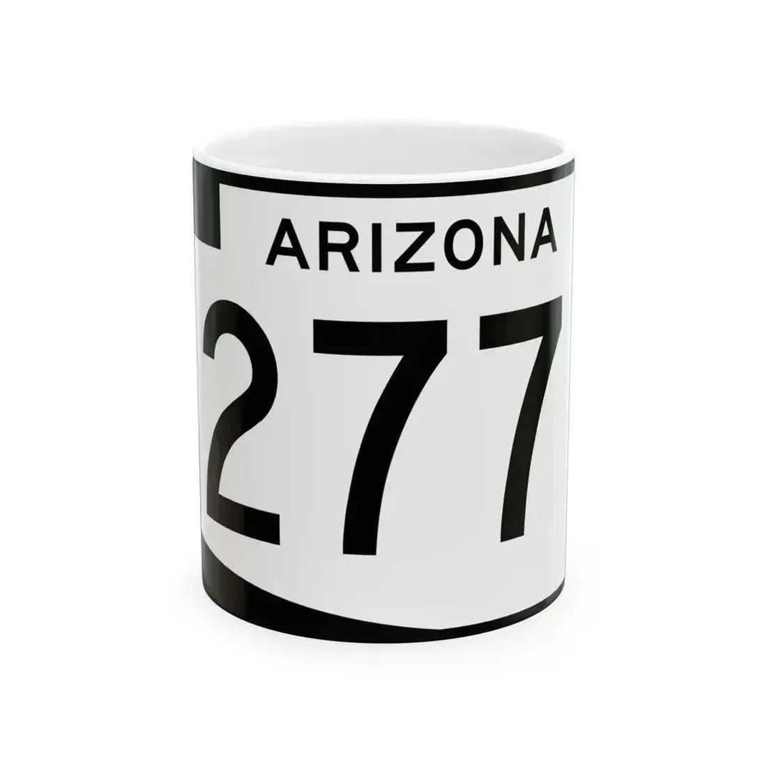 Arizona 277 (Arizona) (Road Sign) White Coffee Mug 11oz - Go Mug Yourself