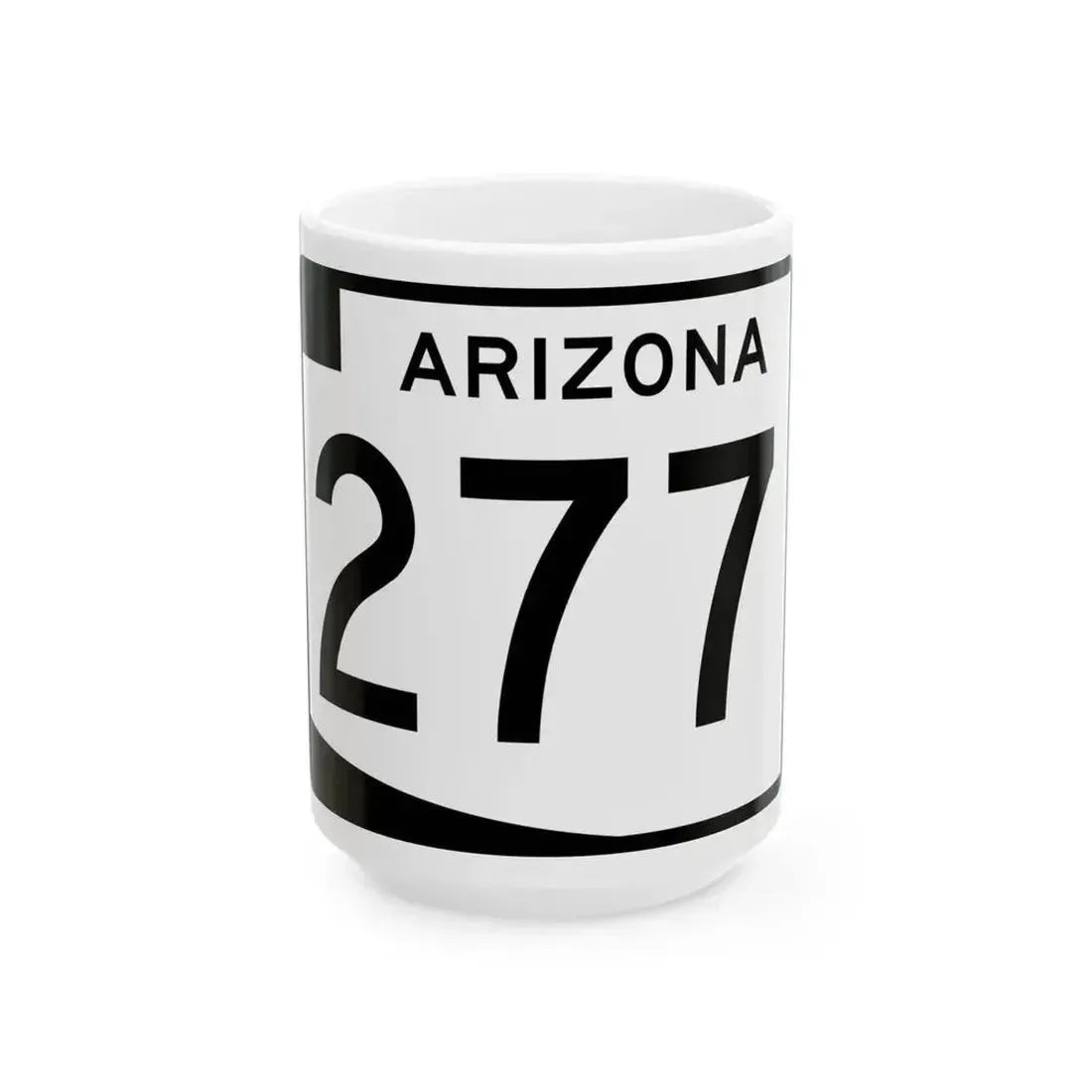 Arizona 277 (Arizona) (Road Sign) White Coffee Mug 15oz - Go Mug Yourself