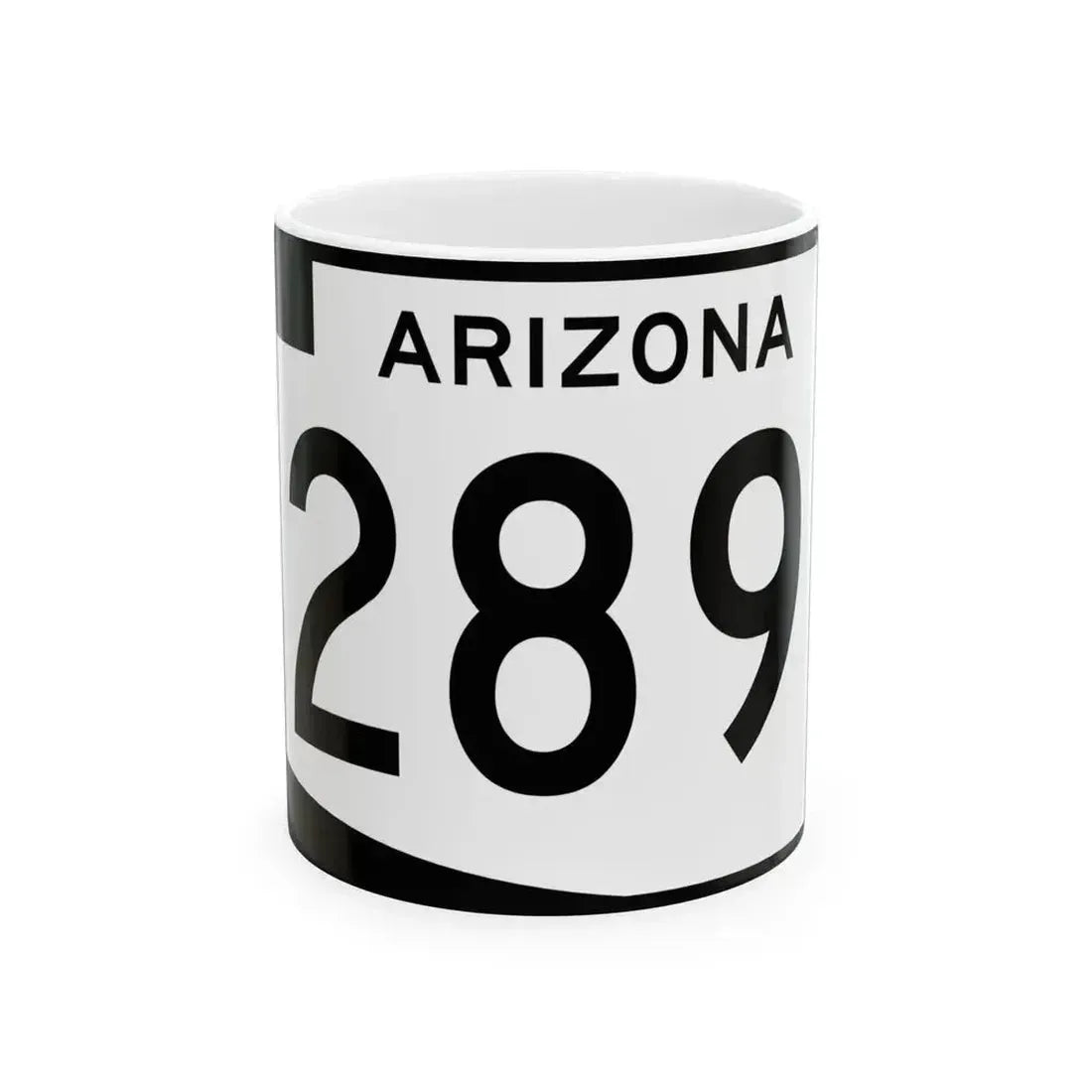 Arizona 289 (Arizona) (Road Sign) White Coffee Mug 11oz - Go Mug Yourself