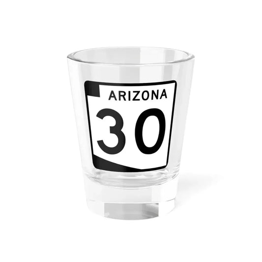 Arizona 30 (Arizona) (Road Sign) Shot Glass 1.5oz 1.5oz - Go Mug Yourself