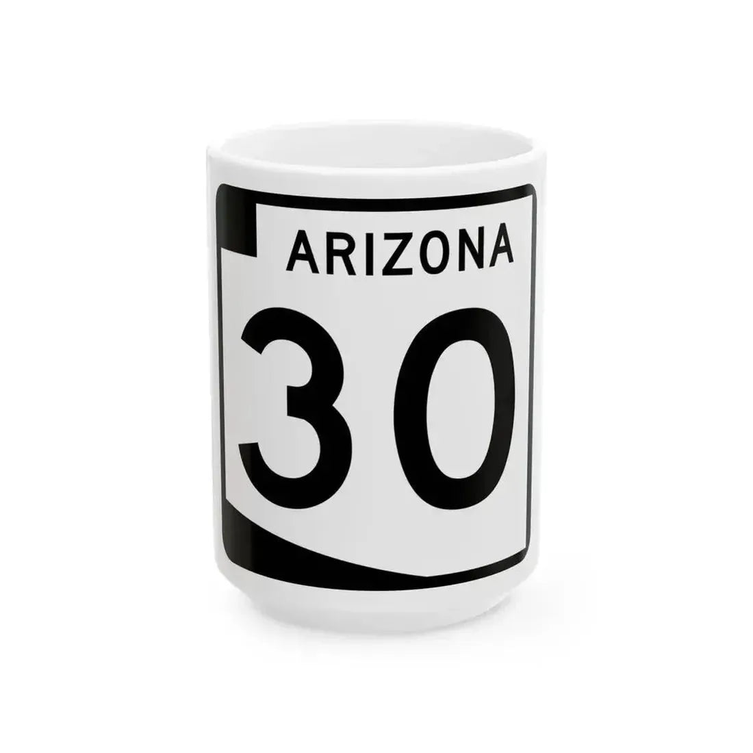 Arizona 30 (Arizona) (Road Sign) White Coffee Mug 15oz - Go Mug Yourself