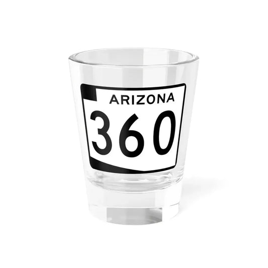 Arizona 360 (Arizona) (Road Sign) Shot Glass 1.5oz 1.5oz - Go Mug Yourself