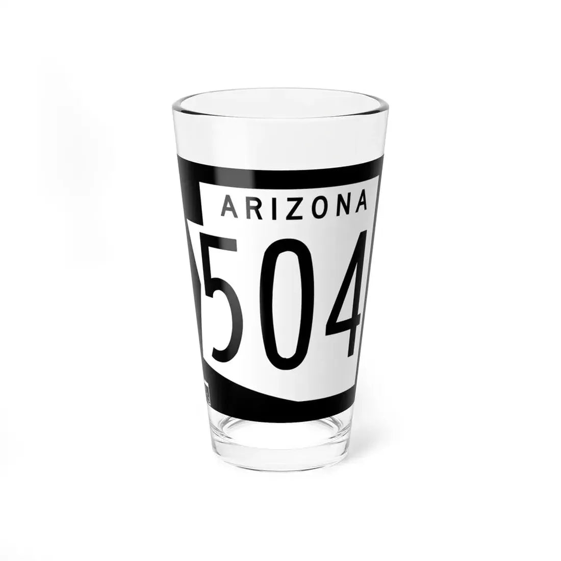 Arizona 504 1973 (Arizona) (Road Sign) Pint Glss 16oz 16oz - Go Mug Yourself