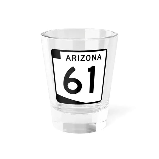 Arizona 61 (Arizona) (Road Sign) Shot Glass 1.5oz 1.5oz - Go Mug Yourself