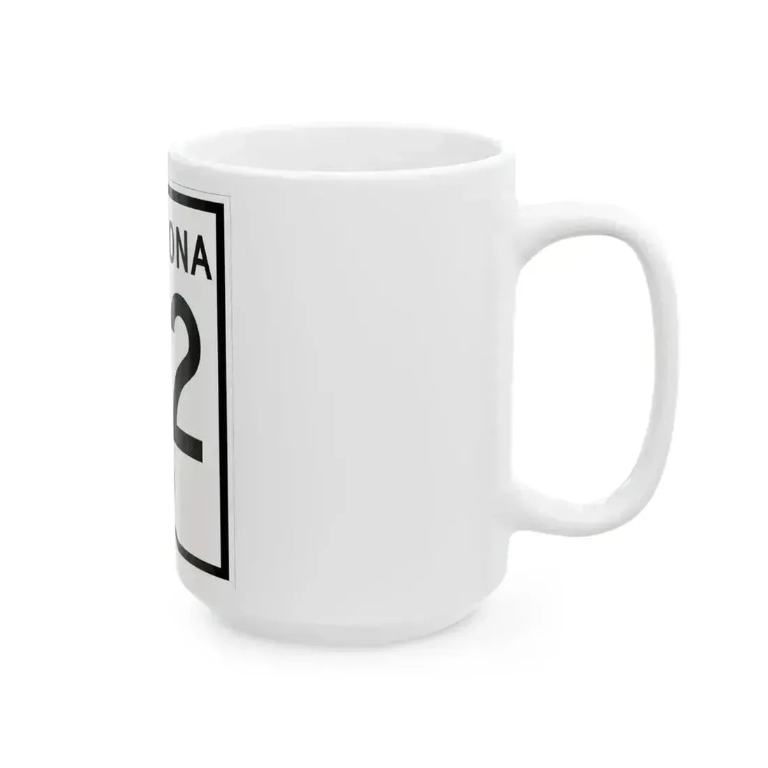 Arizona 62 1956 (Arizona) (Road Sign) White Coffee Mug - Go Mug Yourself