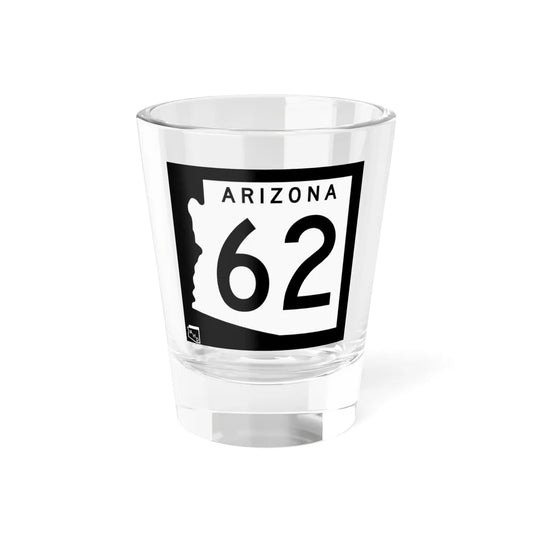 Arizona 62 1963 (Arizona) (Road Sign) Shot Glass 1.5oz 1.5oz - Go Mug Yourself