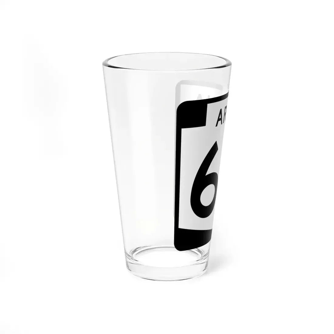 Arizona 62 (Arizona) (Road Sign) Pint Glss 16oz - Go Mug Yourself