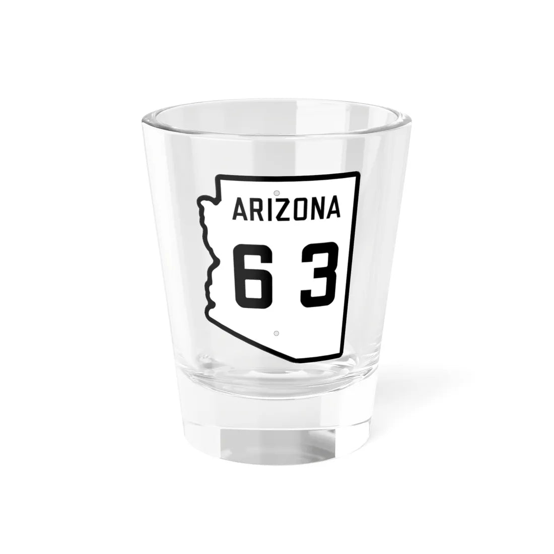 Arizona 63 1941 (Arizona) (Road Sign) Shot Glass 1.5oz 1.5oz - Go Mug Yourself