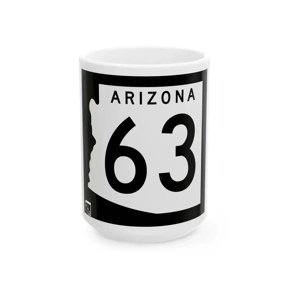Arizona 63 1963 (Arizona) (Road Sign) White Coffee Mug 15oz - Go Mug Yourself
