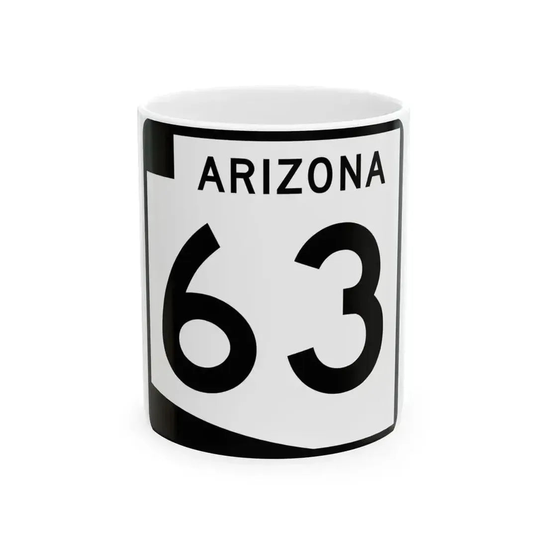 Arizona 63 (Arizona) (Road Sign) White Coffee Mug - Go Mug Yourself