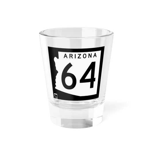 Arizona 64 1963 (Arizona) (Road Sign) Shot Glass 1.5oz 1.5oz - Go Mug Yourself