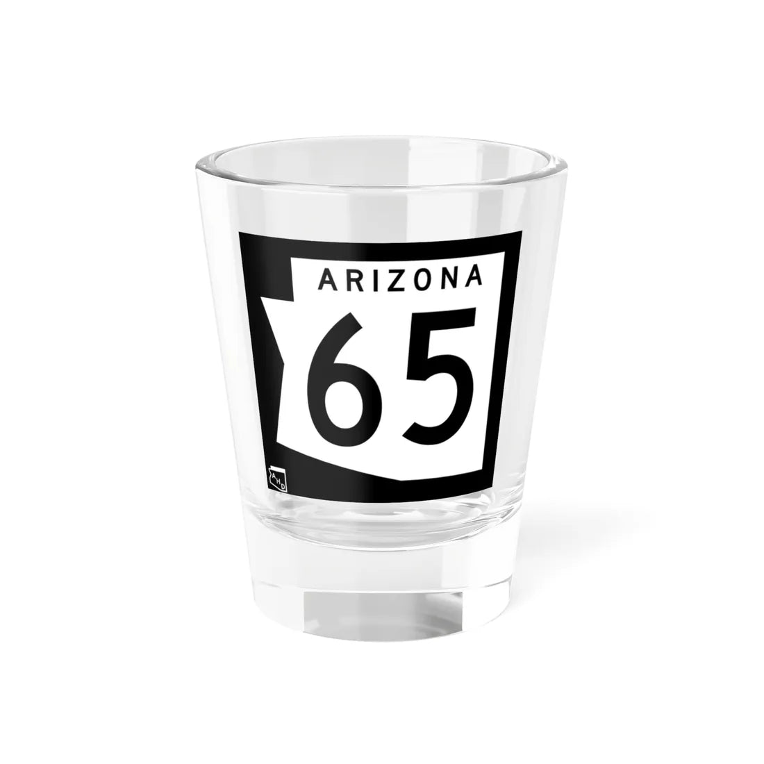 Arizona 65 1973 (Arizona) (Road Sign) Shot Glass 1.5oz 1.5oz - Go Mug Yourself