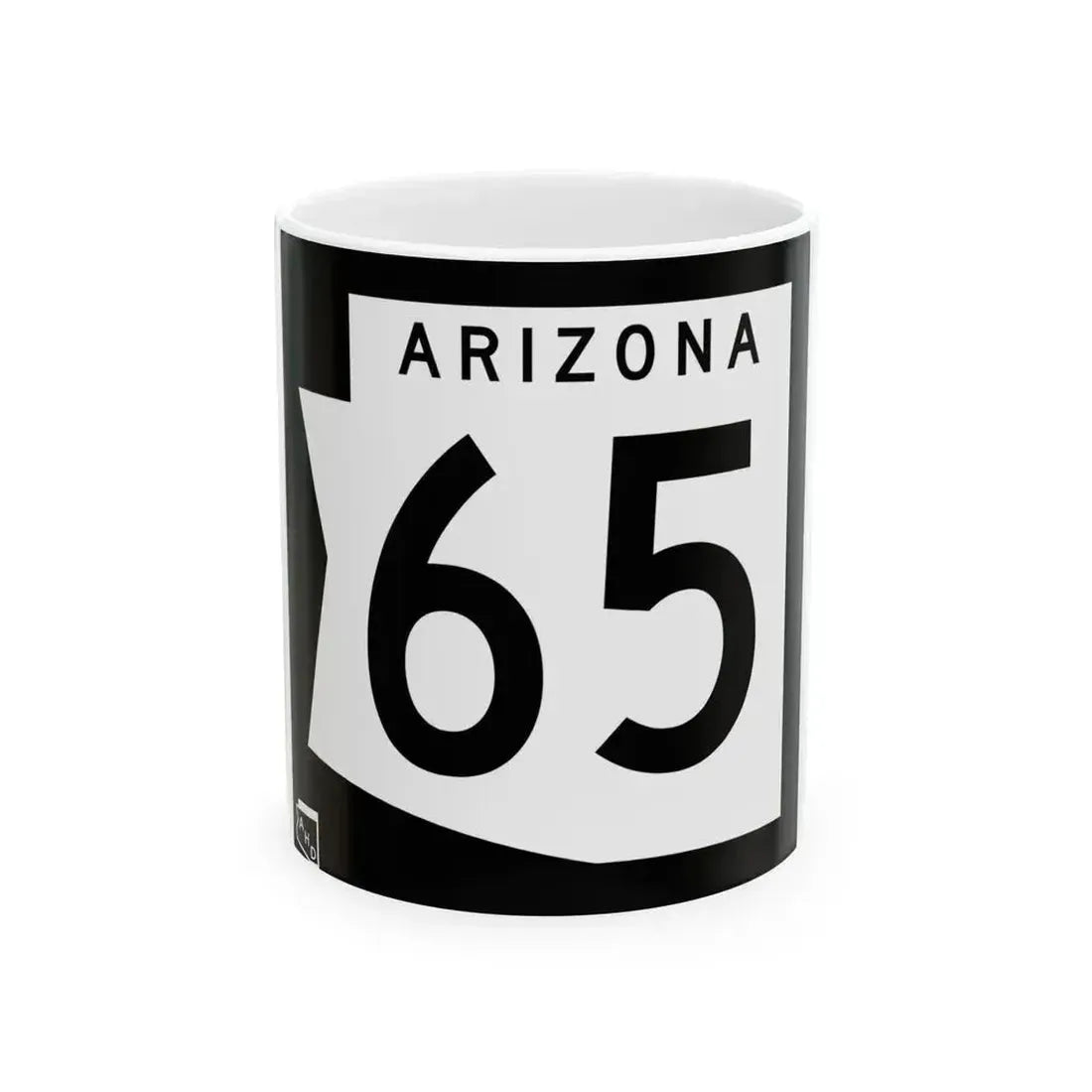Arizona 65 1973 (Arizona) (Road Sign) White Coffee Mug 11oz - Go Mug Yourself