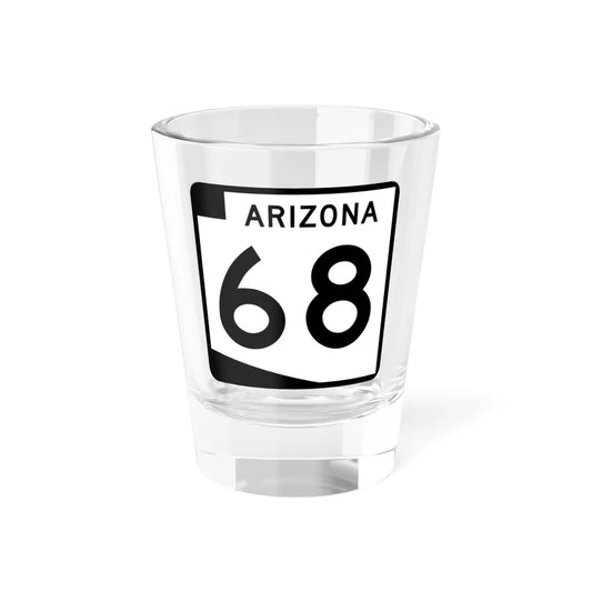 Arizona 68 (Arizona) (Road Sign) Shot Glass 1.5oz 1.5oz - Go Mug Yourself