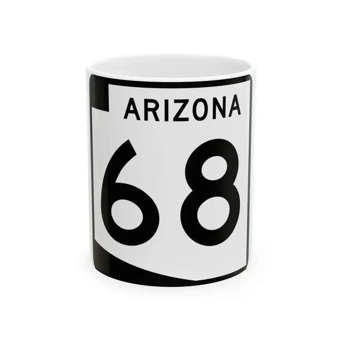 Arizona 68 (Arizona) (Road Sign) White Coffee Mug 11oz - Go Mug Yourself