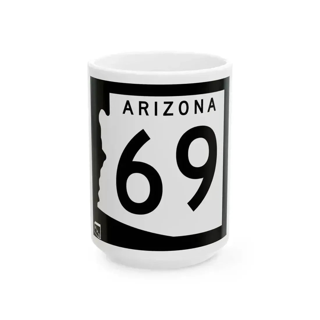 Arizona 69 1963 (Arizona) (Road Sign) White Coffee Mug 15oz - Go Mug Yourself