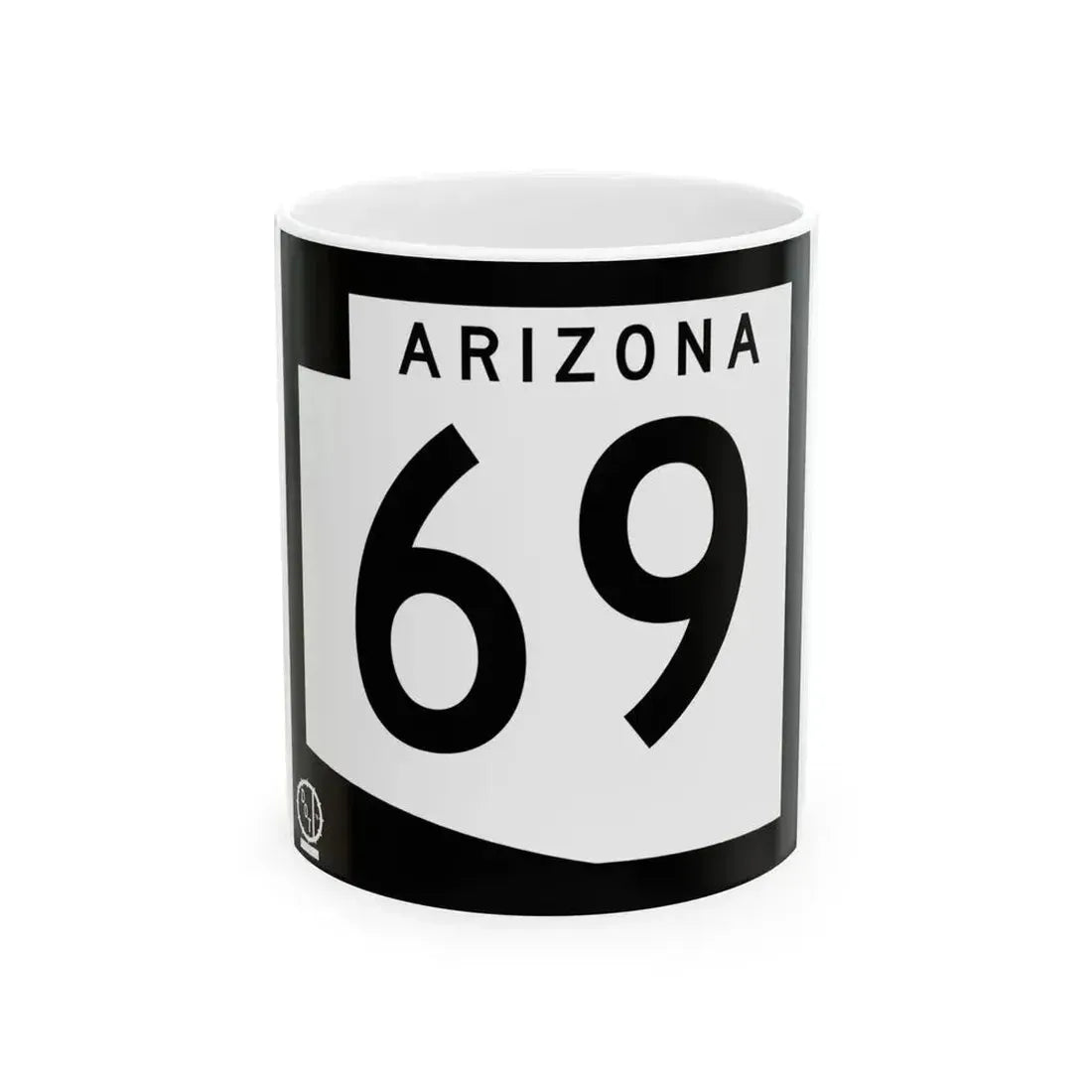 Arizona 69 1978 (Arizona) (Road Sign) White Coffee Mug 11oz - Go Mug Yourself