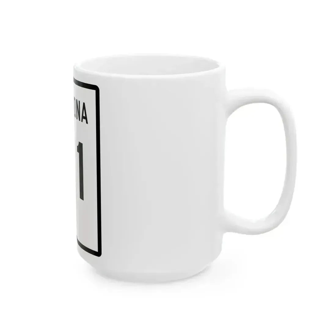 Arizona 71 1941 (Arizona) (Road Sign) White Coffee Mug - Go Mug Yourself