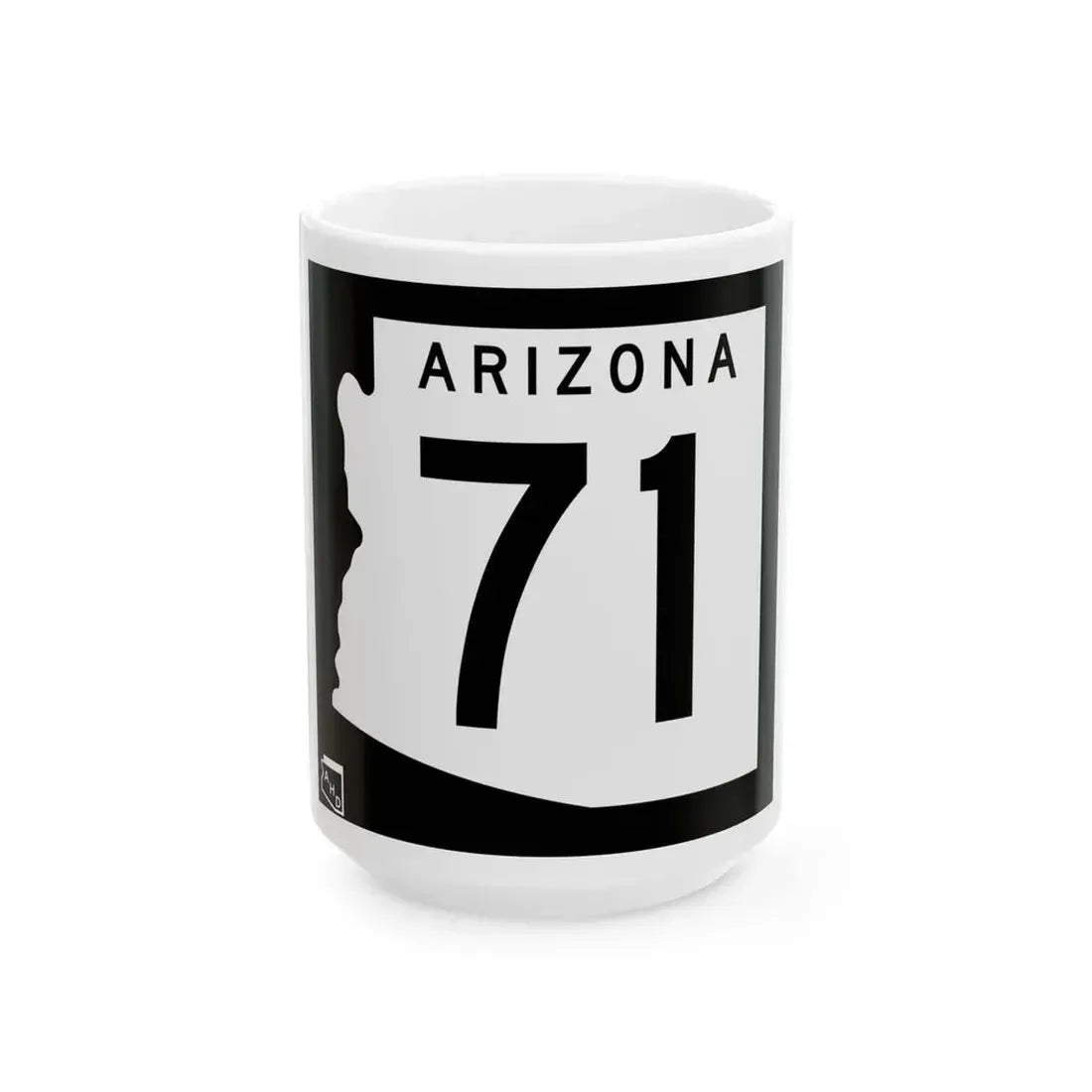 Arizona 71 1963 (Arizona) (Road Sign) White Coffee Mug 15oz - Go Mug Yourself