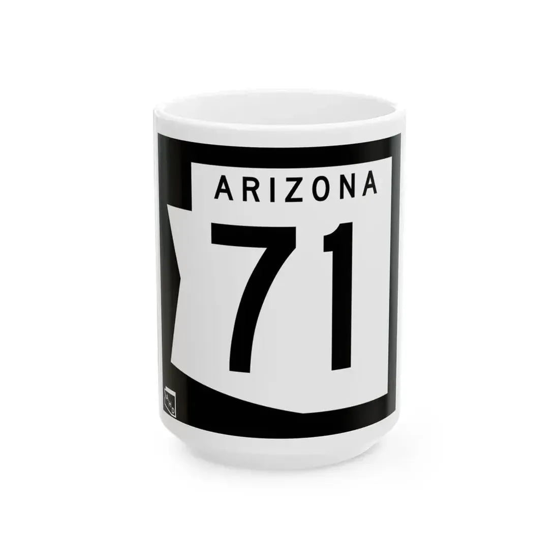 Arizona 71 1973 (Arizona) (Road Sign) White Coffee Mug 15oz - Go Mug Yourself