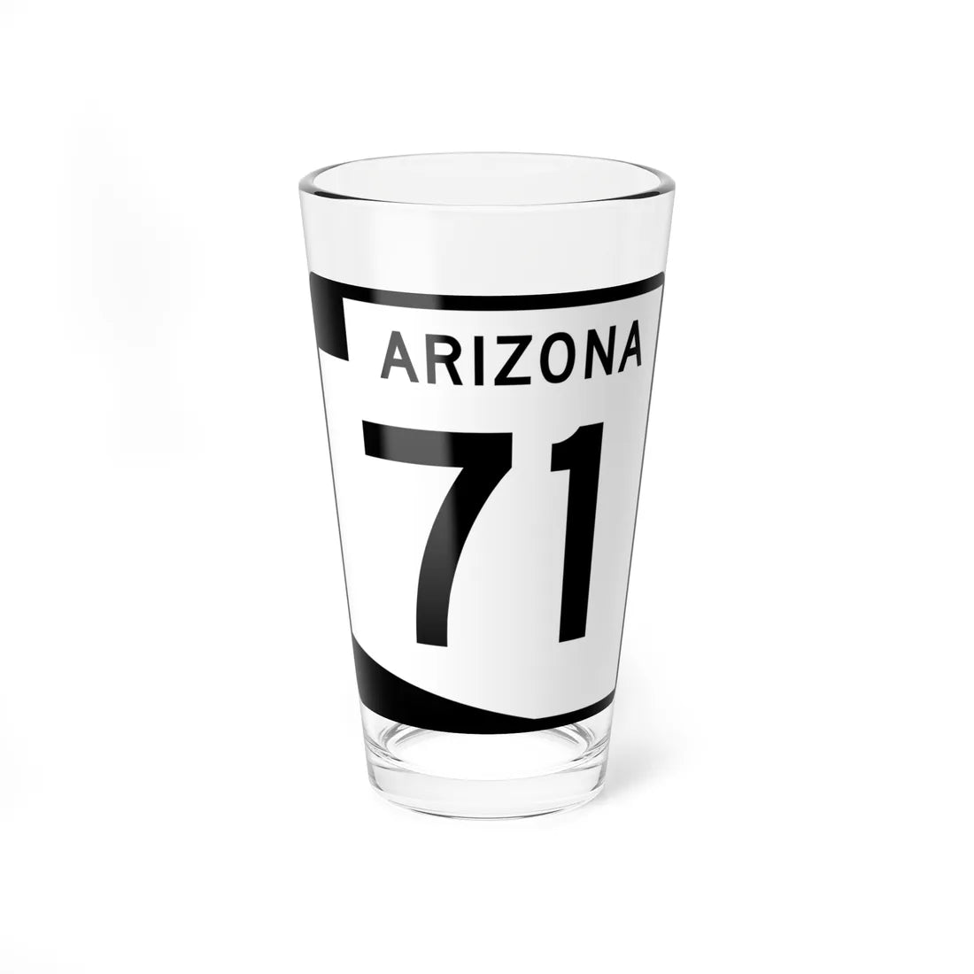 Arizona 71 (Arizona) (Road Sign) Pint Glss 16oz 16oz - Go Mug Yourself