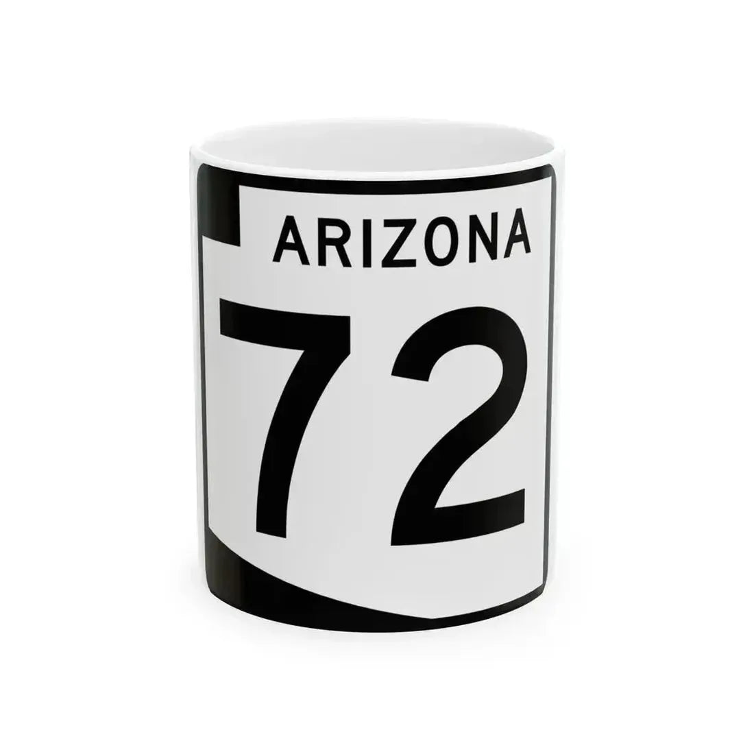 Arizona 72 (Arizona) (Road Sign) White Coffee Mug - Go Mug Yourself