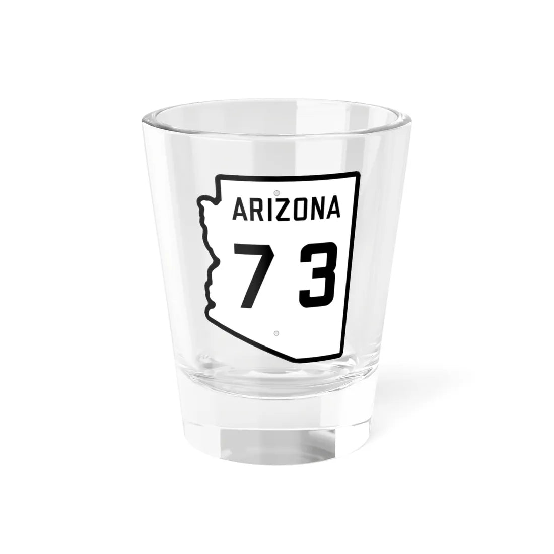 Arizona 73 1941 (Arizona) (Road Sign) Shot Glass 1.5oz 1.5oz - Go Mug Yourself