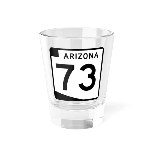Arizona 73 (Arizona) (Road Sign) Shot Glass 1.5oz 1.5oz - Go Mug Yourself